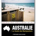 Australie Le Guide des Backpackers Couverture