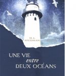 Une vie entre deux oceans