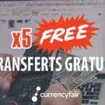 Transfert gratuit currencyfair
